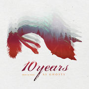 {DOWNLOAD} 10 Years -  (how to live) AS GHOSTS {ALBUM MP3 ZIP}'s avatar