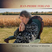 {DOWNLOAD} Jean-Pierre Ferland -  La vie m'émeut, l'amour  {ALBUM MP3 ZIP}'s avatar
