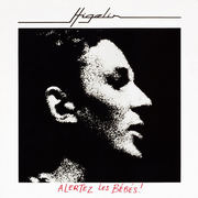 {DOWNLOAD} Jacques Higelin -  Alertez les bébés {ALBUM MP3 ZIP}'s avatar
