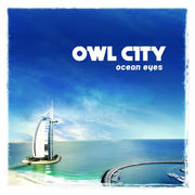 {DOWNLOAD} Owl City -  Ocean Eyes {ALBUM MP3 ZIP}'s avatar
