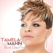 {DOWNLOAD} Tamela Mann -  Best Days {ALBUM MP3 ZIP}'s avatar