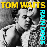 {DOWNLOAD} Tom Waits -  Rain Dogs {ALBUM MP3 ZIP}'s avatar