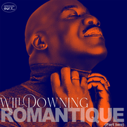 {DOWNLOAD} Will Downing -  Romantique, Pt. 2 - EP {ALBUM MP3 ZIP}'s avatar