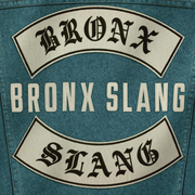 {DOWNLOAD} Bronx Slang -  Bronx Slang {ALBUM MP3 ZIP}'s avatar
