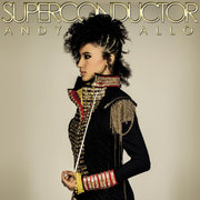 {DOWNLOAD} Andy Allo -  Superconductor {ALBUM MP3 ZIP}'s avatar