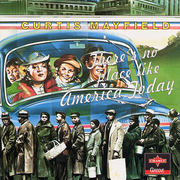 {DOWNLOAD} Curtis Mayfield -  There's No Place Like Am {ALBUM MP3 ZIP}'s avatar