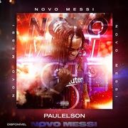 {DOWNLOAD} Paulelson -  Novo Messi {ALBUM MP3 ZIP}'s avatar