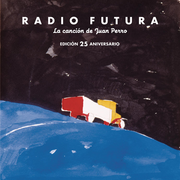 {DOWNLOAD} Radio Futura -  La Canción de Juan Perro {ALBUM MP3 ZIP}'s avatar
