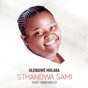 {DOWNLOAD} Hlengiwe Mhlaba -  Sthandwa Sami (Moy' Ongc {ALBUM MP3 ZIP}'s avatar