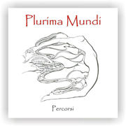 {DOWNLOAD} Plurima Mundi -  Percorsi {ALBUM MP3 ZIP}'s avatar