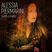 {DOWNLOAD} Alessia Piermarini -  Synth O Matic {ALBUM MP3 ZIP}'s avatar