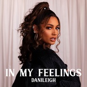 {DOWNLOAD} DaniLeigh -  In My Feelings - EP {ALBUM MP3 ZIP}'s avatar