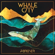 {DOWNLOAD} WHALE CITY -  Forever {ALBUM MP3 ZIP}'s avatar