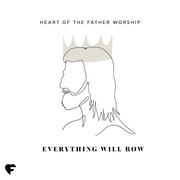 {DOWNLOAD} Heart of the Father Worsh -  Everything Will Bow (Liv {ALBUM MP3 ZIP}'s avatar