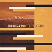 {DOWNLOAD} Tim Kobza -  Montecito Heights {ALBUM MP3 ZIP}'s avatar