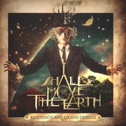 {DOWNLOAD} I Shall Move The Earth -  Blueprints and Grand Des {ALBUM MP3 ZIP}'s avatar