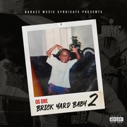 {DOWNLOAD} Og Dre -  Brickyard Baby 2 {ALBUM MP3 ZIP}'s avatar