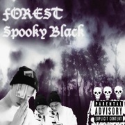 {DOWNLOAD} Spooky Black -  Forest {ALBUM MP3 ZIP}'s avatar
