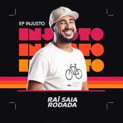 {DOWNLOAD} Raí Saia Rodada -  Injusto - EP {ALBUM MP3 ZIP}'s avatar