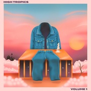 {DOWNLOAD} High Tropics -  Double Denim Demos, Vol. {ALBUM MP3 ZIP}'s avatar