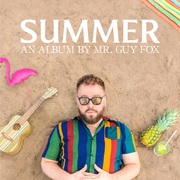 {DOWNLOAD} Mr. Guy Fox -  Seasons II: Summer - EP {ALBUM MP3 ZIP}'s avatar
