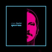 {DOWNLOAD} Joan Barbé -  Quorum {ALBUM MP3 ZIP}'s avatar