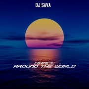 {DOWNLOAD} Dj Sava -  Dance Around the World - {ALBUM MP3 ZIP}'s avatar