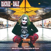 {DOWNLOAD} Duckie Dale -  Bipolar Superstar {ALBUM MP3 ZIP}'s avatar