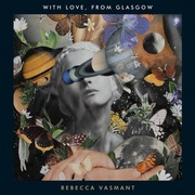 {DOWNLOAD} Rebecca Vasmant -  With Love, from Glasgow {ALBUM MP3 ZIP}'s avatar