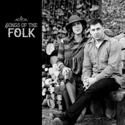 {DOWNLOAD} Songs of the Folk -  Songs of the Folk - EP {ALBUM MP3 ZIP}'s avatar